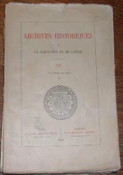 Seller image for Archives historiques de la Saintonge et de l'Aunis. V. Documents in�dits sur la Saintonge et l'Aunis du XII�me au XVII�mesi�cle. for sale by alphabets