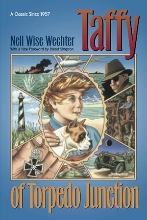Image du vendeur pour Taffy of Torpedo Junction (Chapel Hill Books) mis en vente par Shakespeare Book House