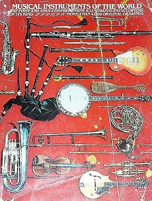 Imagen del vendedor de Musical Instruments of the World: An Illustrated Encyclopaedia a la venta por WeBuyBooks
