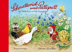 Bild des Verk�ufers f�r Schnatterich und Puttiputt: Ein Bilderbuch von Fritz Baumgarten zum Verkauf von Rarewaves.com USA