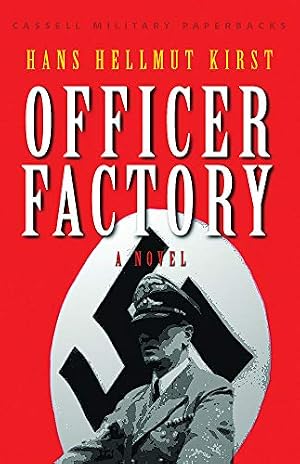 Bild des Verk�ufers f�r Cassell Military Classics: Officer Factory: A Novel zum Verkauf von Bay State Book Company