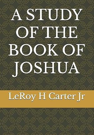 Bild des Verk�ufers f�r A STUDY OF THE BOOK OF JOSHUA zum Verkauf von AHA-BUCH GmbH