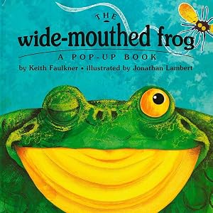 Imagen del vendedor de The Wide-Mouthed Frog (A Pop-Up Book) a la venta por 2nd Life Books