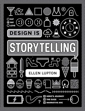 Immagine del venditore per Design Is Storytelling venduto da Dream Books Co.