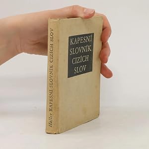 Immagine del venditore per Kapesn� slovn�k ciz�ch slov (Autoren- / zusammenh�ngende Unterschrift) venduto da Bookbot