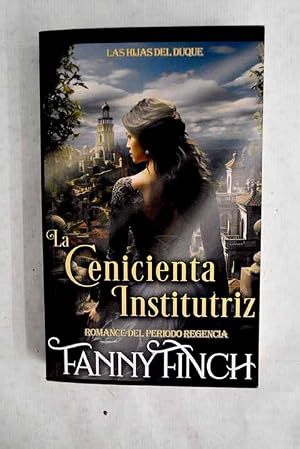 Bild des Verk�ufers f�r La cenicienta institutriz zum Verkauf von Alcan� Libros