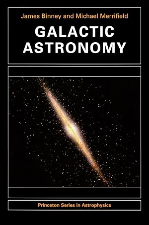 Imagen del vendedor de Galactic Astronomy (Princeton Series in Astrophysics) a la venta por Goodwill of Colorado