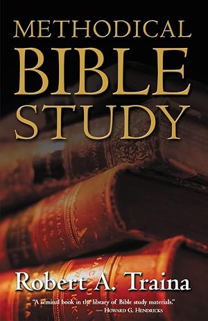 Seller image for Methodical Bible Study for sale by Greenworld Books