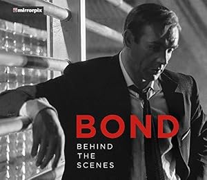 Bild des Verk�ufers f�r Bond: Behind the Scenes zum Verkauf von WeBuyBooks
