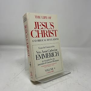 Bild des Verk�ufers f�r The Life of Jesus Christ and Biblical Revelations Vol. 4 zum Verkauf von Southampton Books