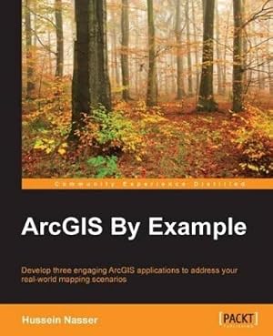 Seller image for ArcGIS By Example for sale by Rarewaves.com UK