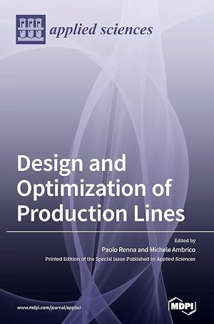 Imagen del vendedor de Design and Optimization of Production Lines a la venta por Rarewaves.com USA