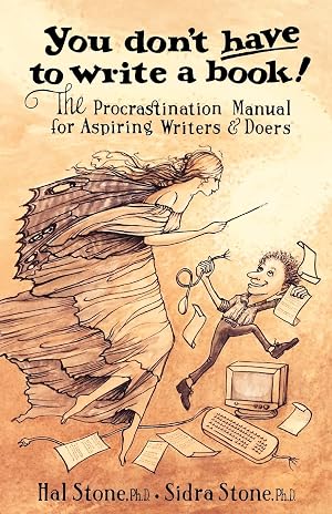 Immagine del venditore per You Don't Have to Write a Book: The Procastination Manual for Aspiring Writers & Doers venduto da Zoom Books Company