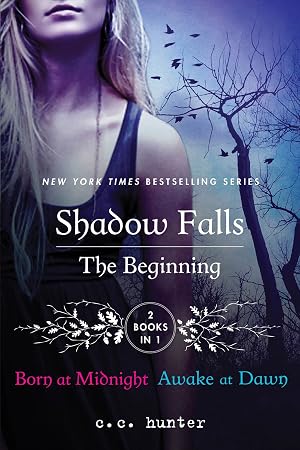 Imagen del vendedor de Shadow Falls: The Beginning: Born at Midnight and Awake at Dawn (A Shadow Falls Novel) a la venta por Greenworld Books