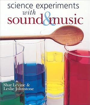 Immagine del venditore per Science Experiments with Sound & Music venduto da Zoom Books Company