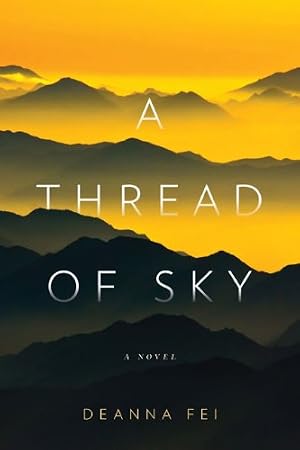 Seller image for A Thread of Sky: A Novel for sale by Greenworld Books