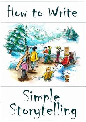 Seller image for How to Write Simple Storytelling for sale by GreatBookPrices