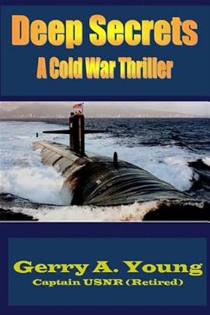 Seller image for Deep Secrets: A Cold War Thriller for sale by GreatBookPricesUK