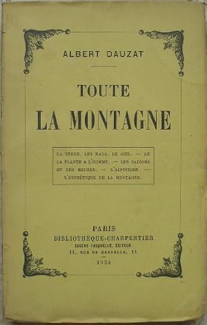 Toute la montagne.