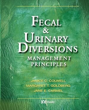 Immagine del venditore per Fecal & Urinary Diversions: Management Principles venduto da 3Brothers Bookstore