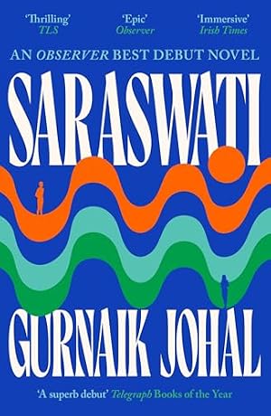 Bild des Verk�ufers f�r Saraswati: 'The ambition and scale is off the charts' Graham Norton zum Verkauf von WeBuyBooks