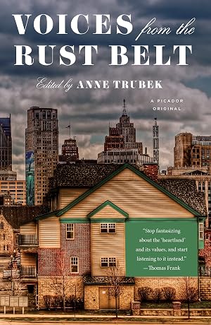 Imagen del vendedor de Voices from the Rust Belt a la venta por Greenworld Books