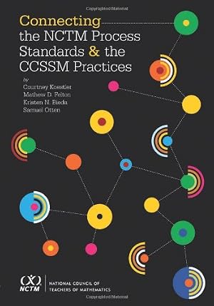 Immagine del venditore per Connecting the NCTM Process Standards and the CCSSM Practices venduto da Greenworld Books