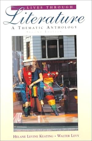 Seller image for Lives Through Literature: A Thematic Anthology for sale by Bay State Book Company