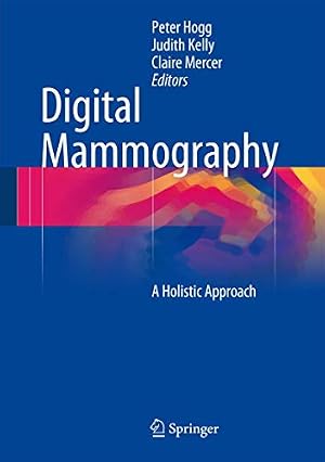 Seller image for Digital Mammography: A Holistic Approach for sale by WeBuyBooks