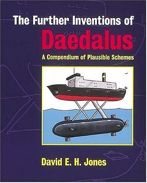 Bild des Verk�ufers f�r The Further Inventions of Daedalus zum Verkauf von WeBuyBooks