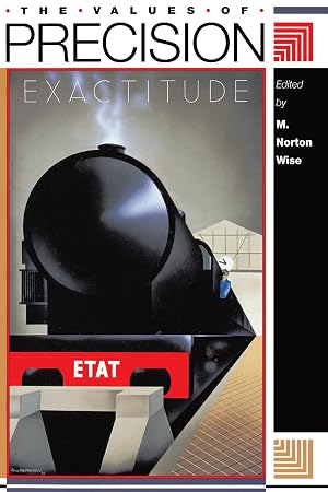 Seller image for The Values of Precision for sale by Bay State Book Company