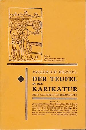 Der Teufel in der Karikatur. Reichsverfassungsmäßig gestützte Beschwerde d. Schriftstellers Fried...
