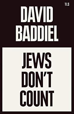 Immagine del venditore per Jews Don�t Count: A Times Book of the Year 2021 venduto da WeBuyBooks