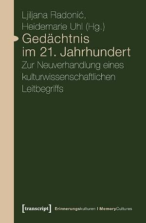 Bild des Verk�ufers f�r Ged�chtnis im 21. Jahrhundert zum Verkauf von Wegmann1855