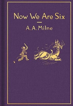 Imagen del vendedor de Now We Are Six: Classic Gift Edition a la venta por BuchWeltWeit Ludwig Meier e.K.