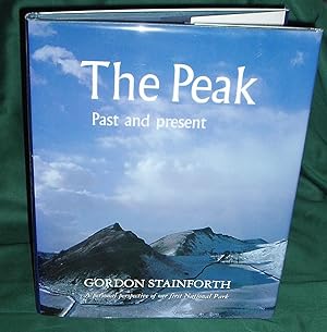 Seller image for The Peak. Past and Present for sale by Fountain Books (Steve Moody)