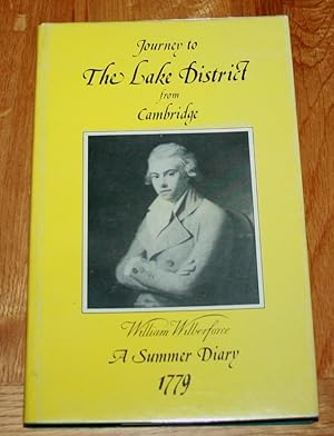 Journey To The Lake District From Cambridge William Wilberforce A Summer Diary 1779