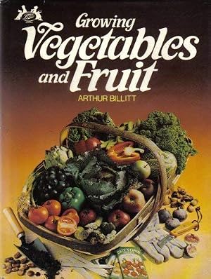 Bild des Verk�ufers f�r GROWING VEGETABLES AND FRUIT. zum Verkauf von WeBuyBooks