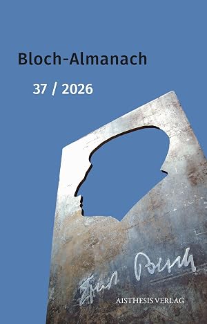 Seller image for Bloch-Almanach: Periodikum des Ernst-Bloch-Zentrums der Stadt Ludwigshafen am Rhein for sale by Rarewaves.com USA