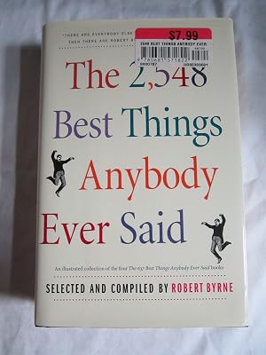 Bild des Verk�ufers f�r The 2548 Best Things Anybody Ever Said (Proprietary Edition) zum Verkauf von 3Brothers Bookstore