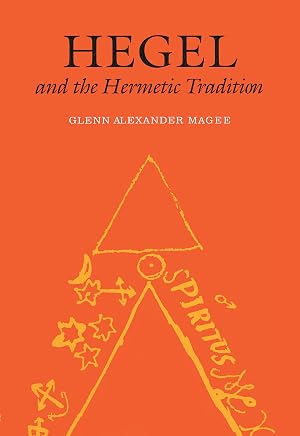 Seller image for Hegel and the Hermetic Tradition for sale by Greenworld Books