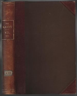 Immagine del venditore per Der Kampf. Sozialdemokratische Monatsschrift; Siebenter Band, Oktober 1913 bis Juli 1914, Hefte 1-10 venduto da Antikvariat Valentinska