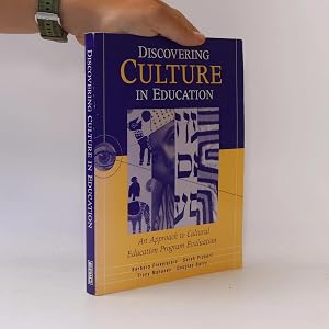 Bild des Verk�ufers f�r Discovering Culture in Education: An Approach to Cultural Education Program Evaluation zum Verkauf von Bookbot