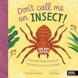 Seller image for Don't Call Me an Insect! for sale by WeBuyBooks