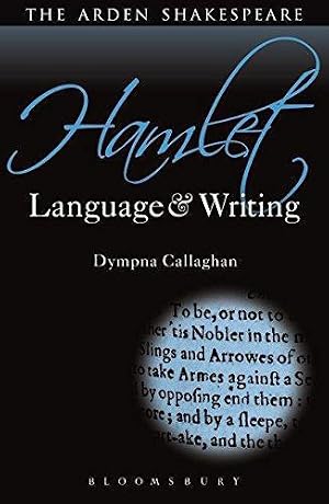 Imagen del vendedor de Hamlet: Language and Writing (Arden Student Skills: Language and Writing) a la venta por WeBuyBooks