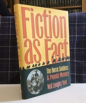 Imagen del vendedor de Fiction As Fact: The Horse Soldiers and popular memory a la venta por Bookfare
