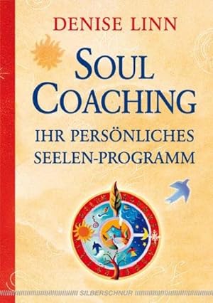 Bild des Verkufers fr Soul Coaching - Ihr persnliches Seelenprogramm zum Verkauf von AHA-BUCH GmbH