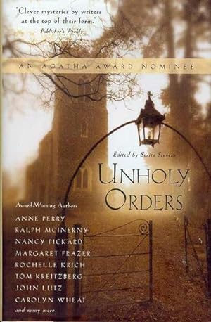 Immagine del venditore per Unholy Orders: Mystery Stories With a Religious Twist venduto da Bookmarc's