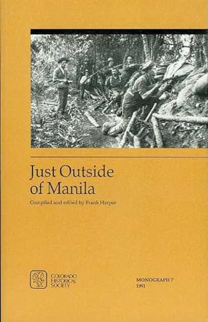 Seller image for Just Outside of Manila for sale by Bookmarc's