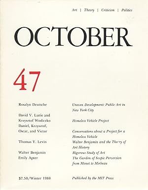 Bild des Verkufers fr OCTOBER 47: ART/ THEORY/ CRITICISM/ POLITICS - SUMMER 1988 zum Verkauf von Arcana: Books on the Arts